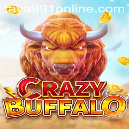 Exploring the Exciting World of CRAZYBUFFALO: The Ultimate Gaming Experience with Taya991 Online