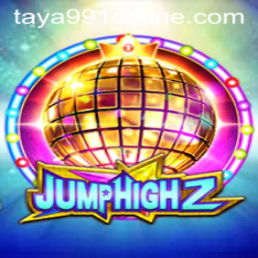 Dive Into the World of JumpHigh2: The Ultimate Gaming Experience with Taya991 Online