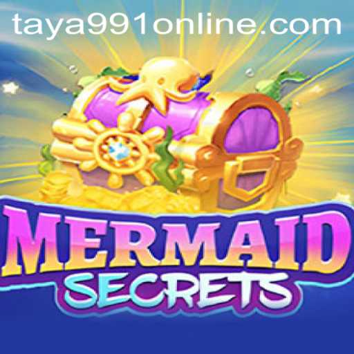 Unveiling the Magic of MermaidSecrets with taya991 Online