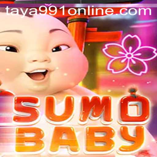 Unveiling the World of SumoBaby and Taya991 Online