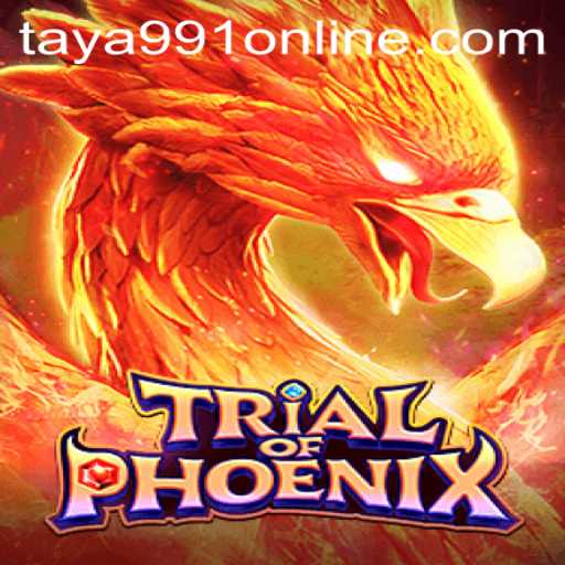 Discover the Exciting World of TrialofPhoenix with Taya991 Online